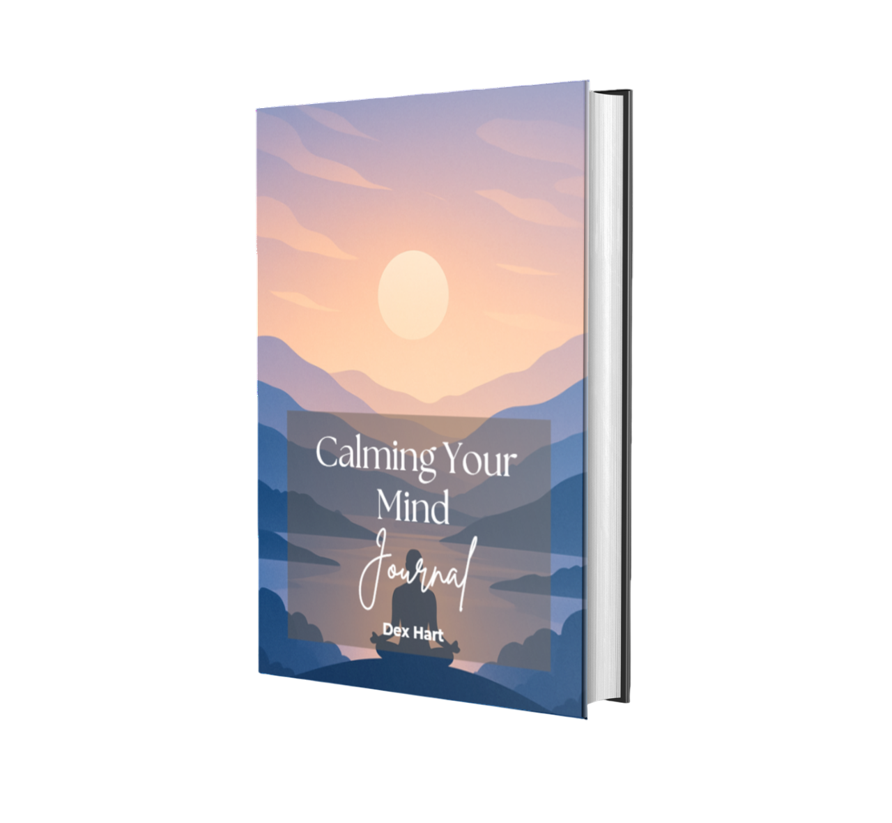 Calming Your Mind – A Daily Journal